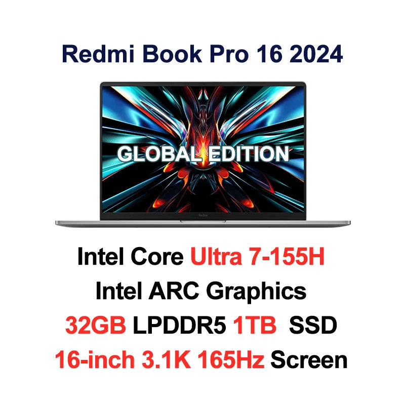 XIAOMI Redmi Book Pro 16 2024 Laptop Intel Ultra5 125H 7 155H RAM 32GB SSD 1TB 16"Inch 3.1K 165Hz Notebook Ultrabook Computer PC