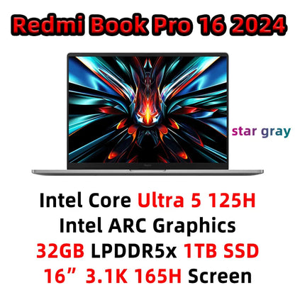 Xiaomi laptop Redmi Book Pro 16 2024 ARC Graphics  Intel Core Ultra5/Ultra7 32G 1TB SSD 16"3.1K 165Hz Screen