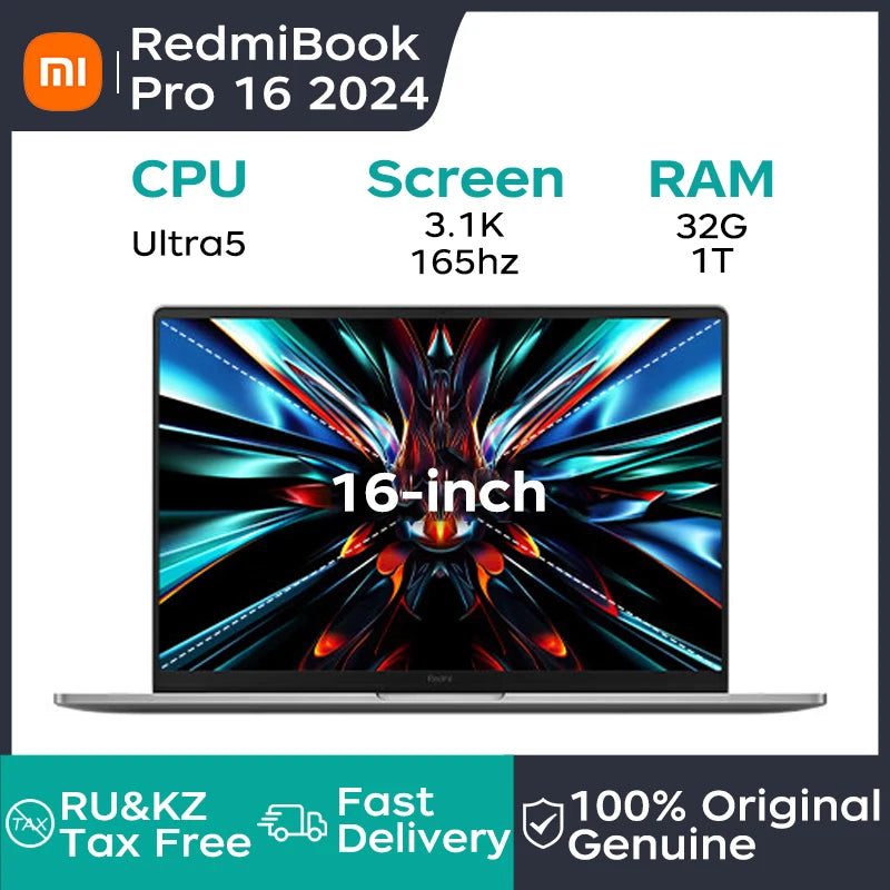 Xiaomi Laptop Redmibook Pro 16 2024 16" 3.1K 165Hz Intel Core Ultra 16/32GB RAM 1/2TB PCIe 4.0 SSD 140W Super Charge Notebook PC